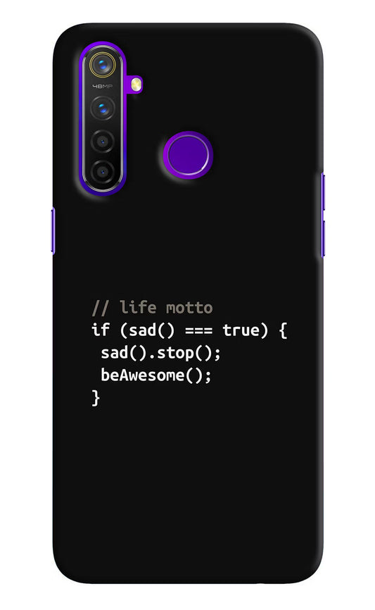 Life Motto Code Realme 5 Pro Hard Case Back Cover by Casekaro