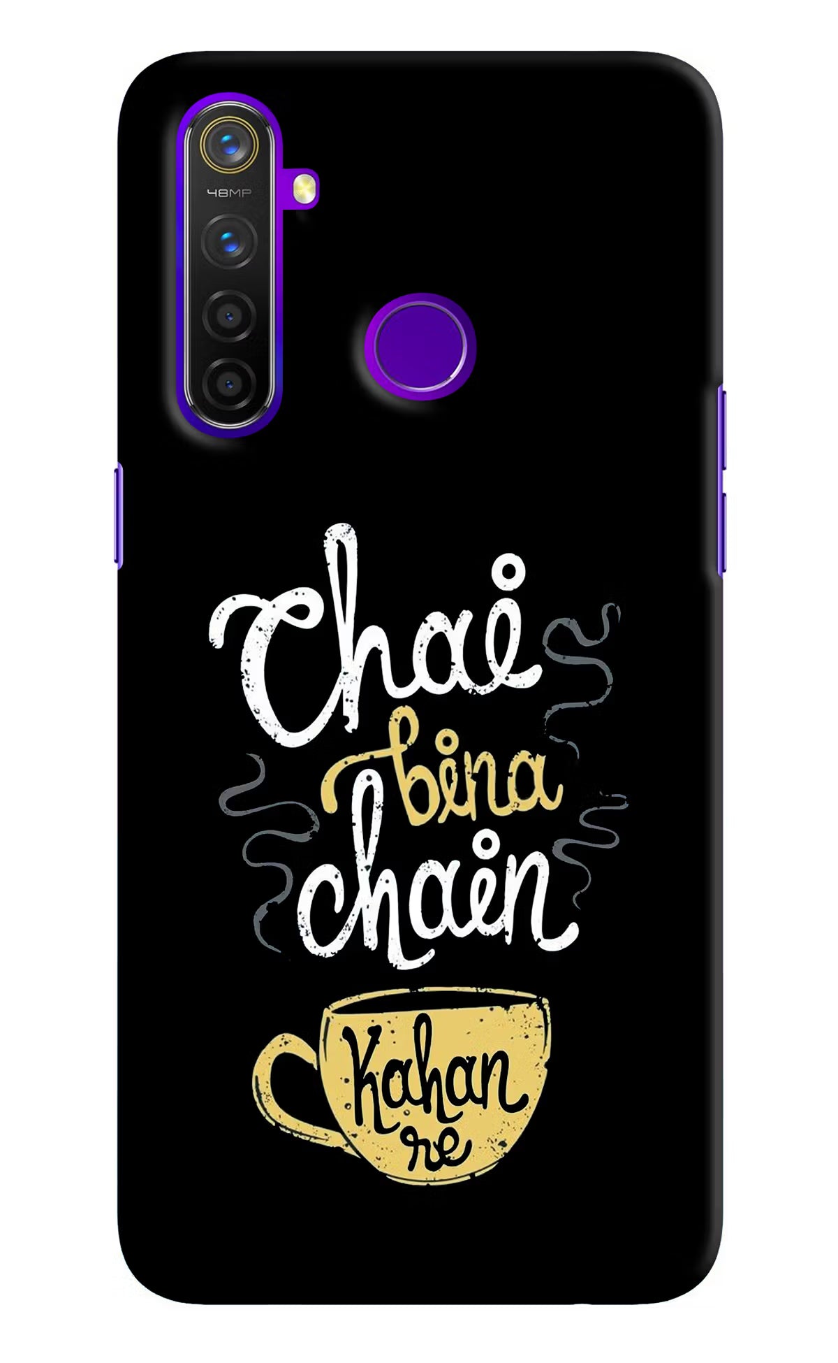 Chai Bina Chain Kaha Re Realme 5 Pro Hard Case Back Cover by Casekaro