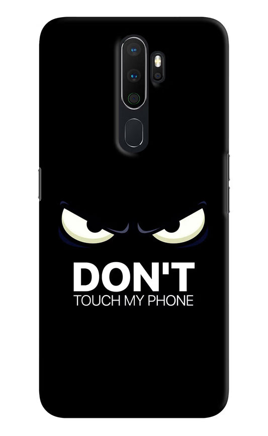 Don'T Touch My Phone Oppo A5 2020/A9 2020 Hard Case Back Cover by Casekaro