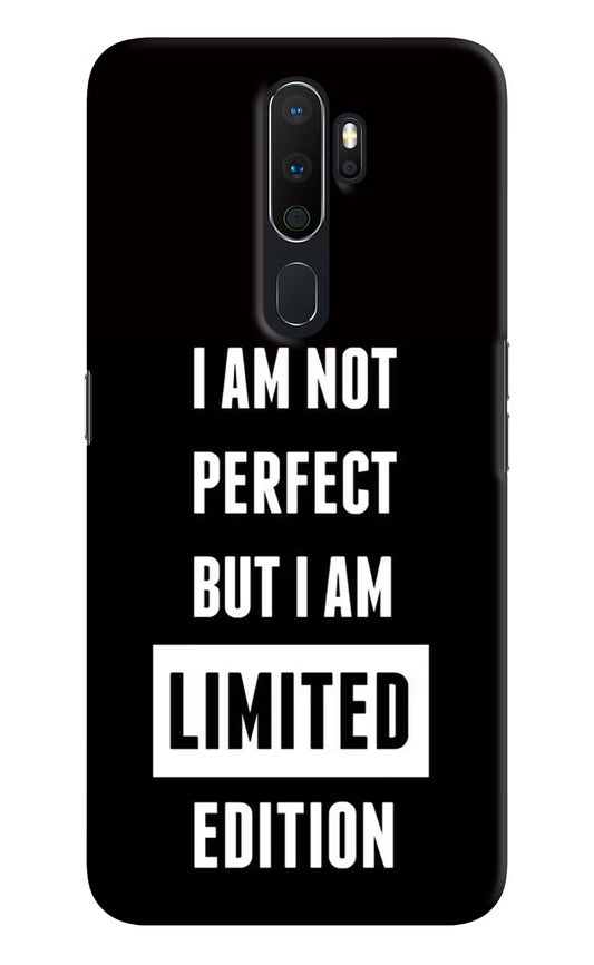 I Am Not Perfect But I Am Limited Edition Oppo A5 2020/A9 2020 Hard Case Back Cover by Casekaro