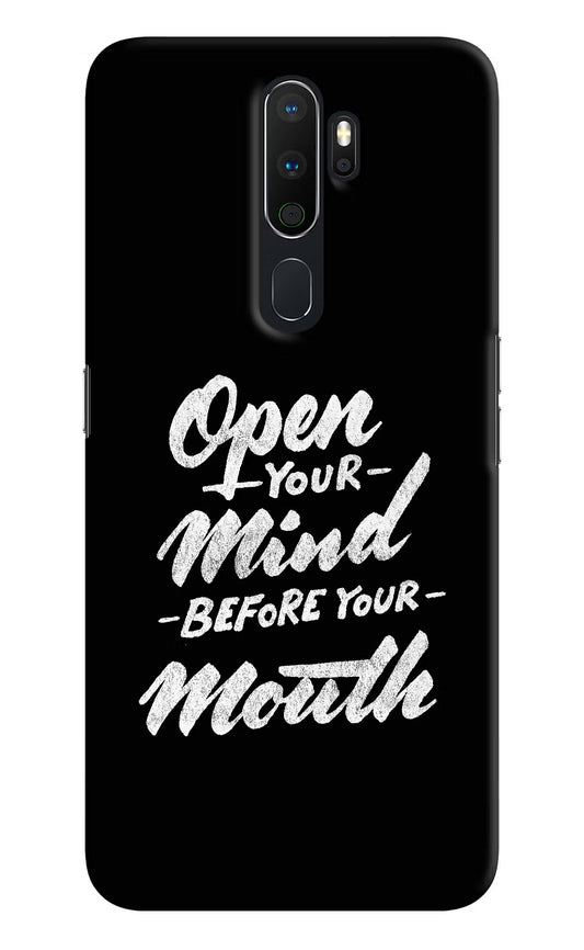 Open Your Mind Before Your Mouth Oppo A5 2020/A9 2020 Hard Case Back Cover by Casekaro