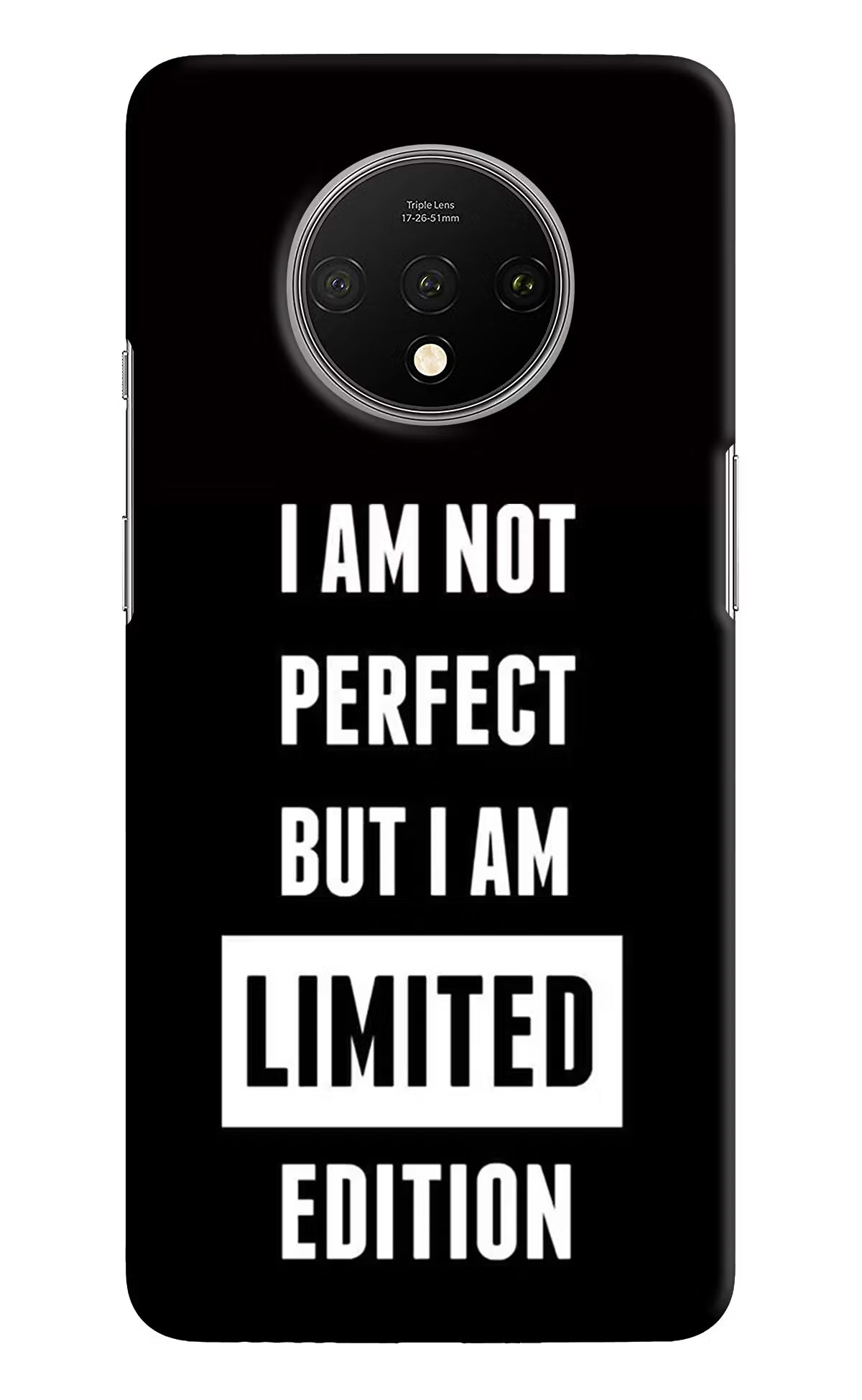 I Am Not Perfect But I Am Limited Edition Oneplus 7T Hard Case Back Cover by Casekaro