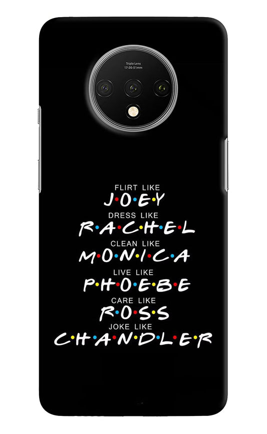 FRIENDS Character Oneplus 7T Hard Case Back Cover by Casekaro