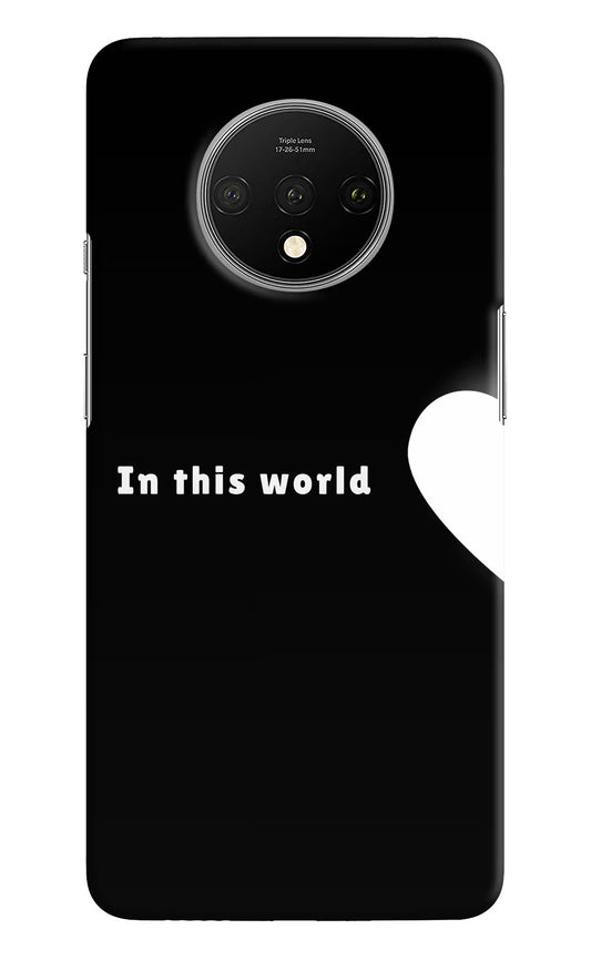 This World Oneplus 7T Hard Case Back Cover by Casekaro