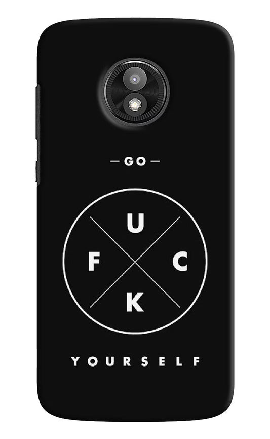 Go Fuck Yourself Moto E5 Play Hard Case Back Cover by Casekaro