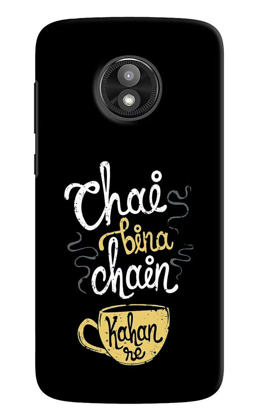 Chai Bina Chain Kaha Re Moto E5 Play Hard Case Back Cover by Casekaro