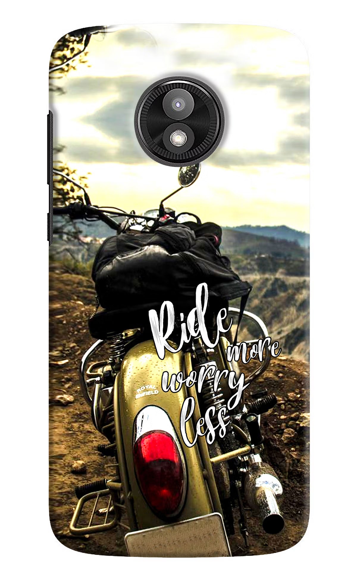 Ride More Worry Less Moto E5 Play Hard Case Back Cover by Casekaro
