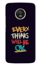 Everything Will Be Ok Moto G5 Hard Case Back Cover by Casekaro