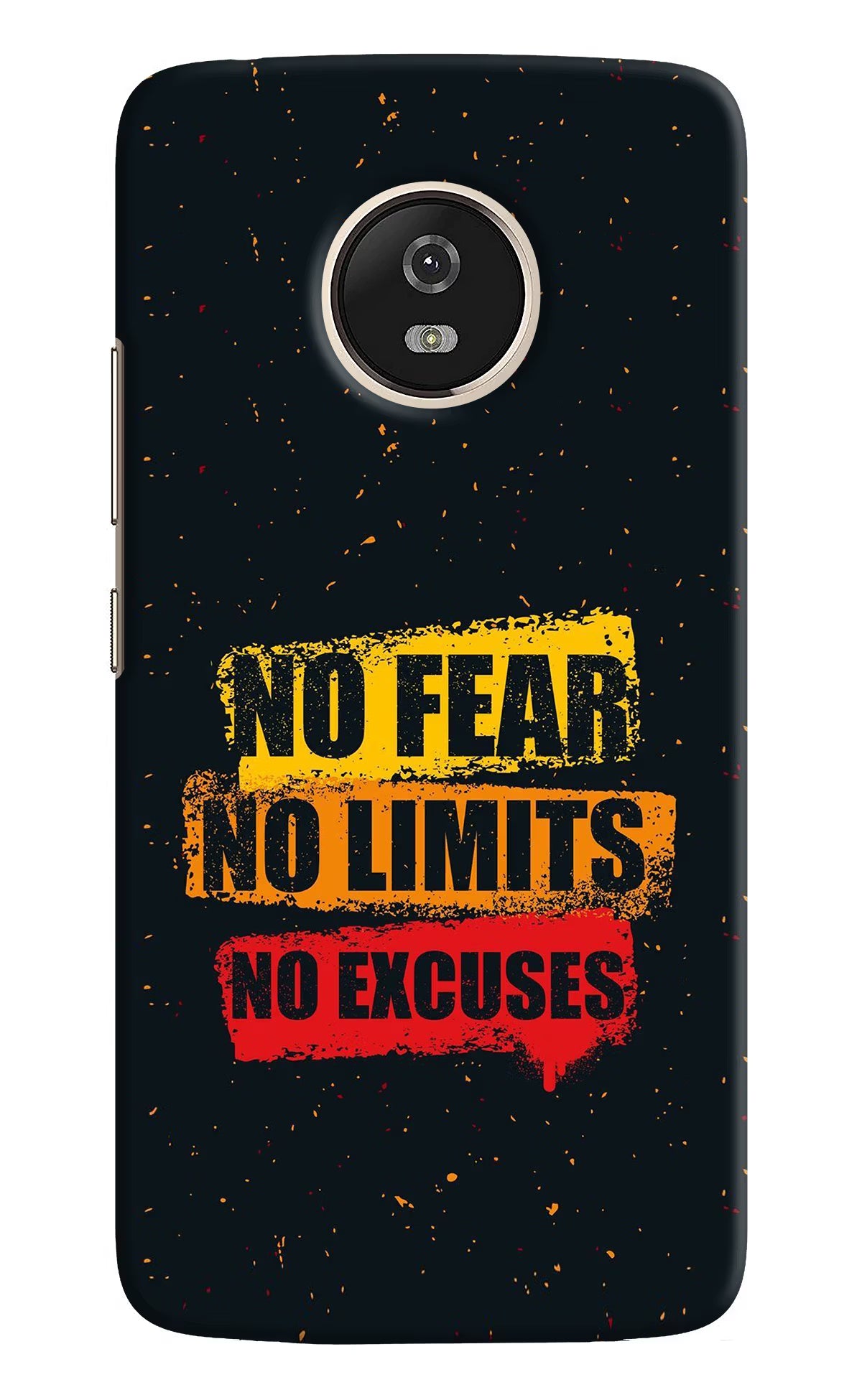 No Fear No Limits No Excuse Moto G5 Hard Case Back Cover by Casekaro