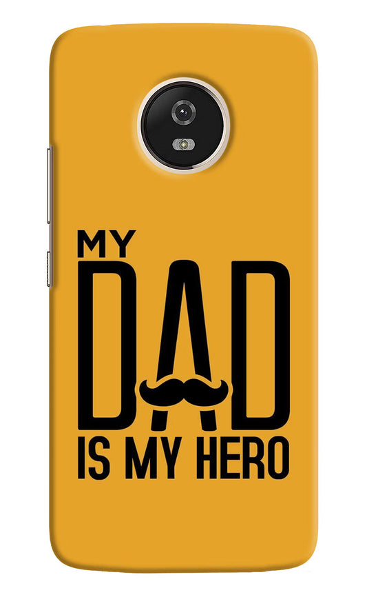 My Dad Is My Hero Moto G5 Hard Case Back Cover by Casekaro