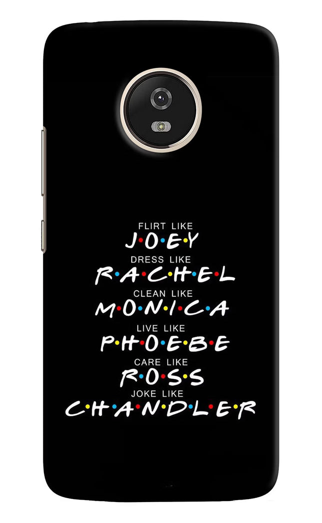 FRIENDS Character Moto G5 Hard Case Back Cover by Casekaro