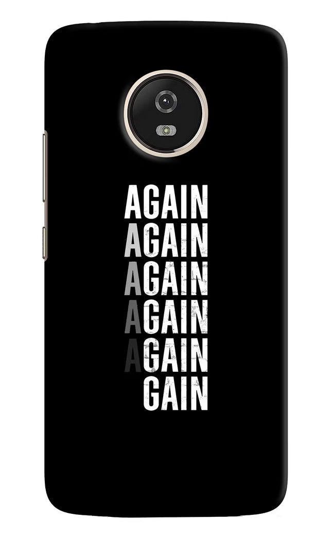 Again Again Gain Moto G5 Hard Case Back Cover by Casekaro