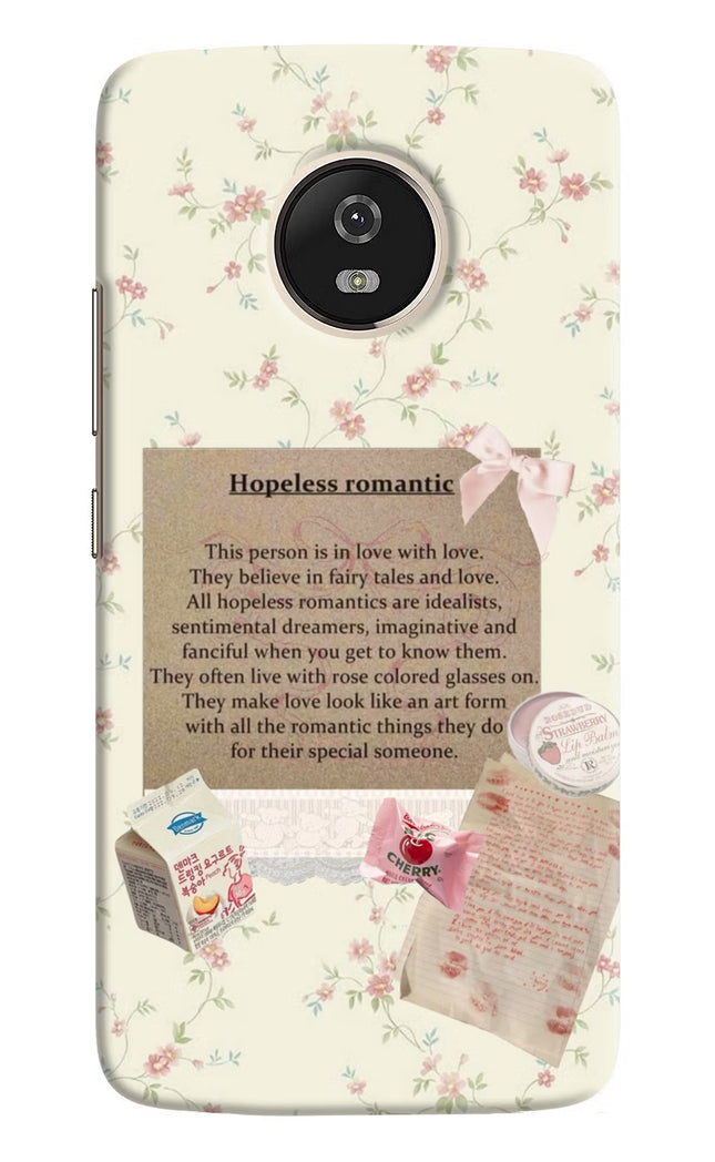 Hopeless Romantic Moto G5 Hard Case Back Cover by Casekaro