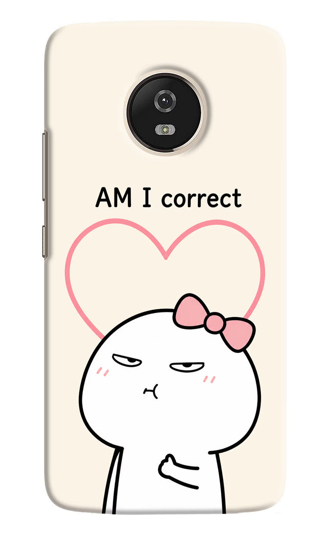 Always Right Moto G5 Hard Case Back Cover by Casekaro