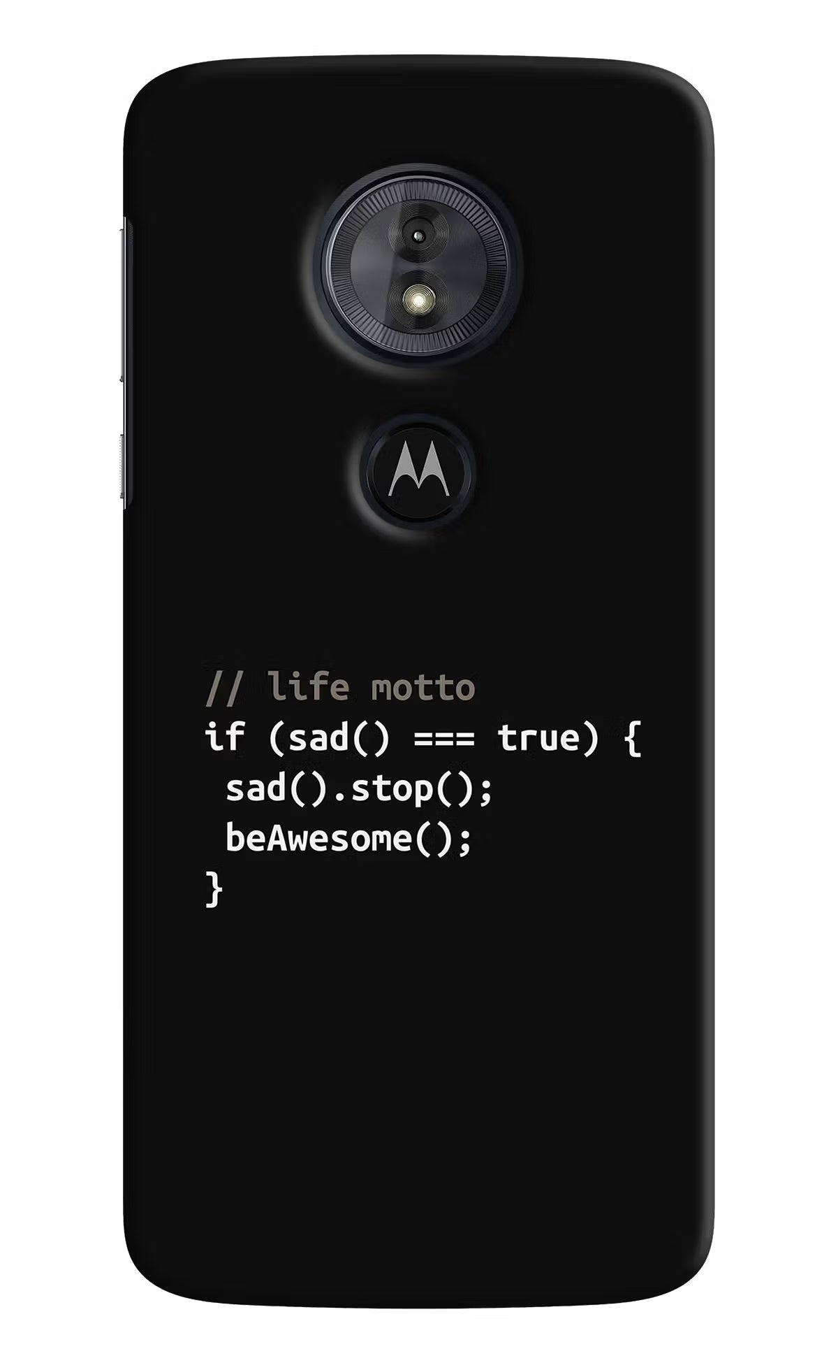 Life Motto Code Moto G6 Play Hard Case Back Cover by Casekaro