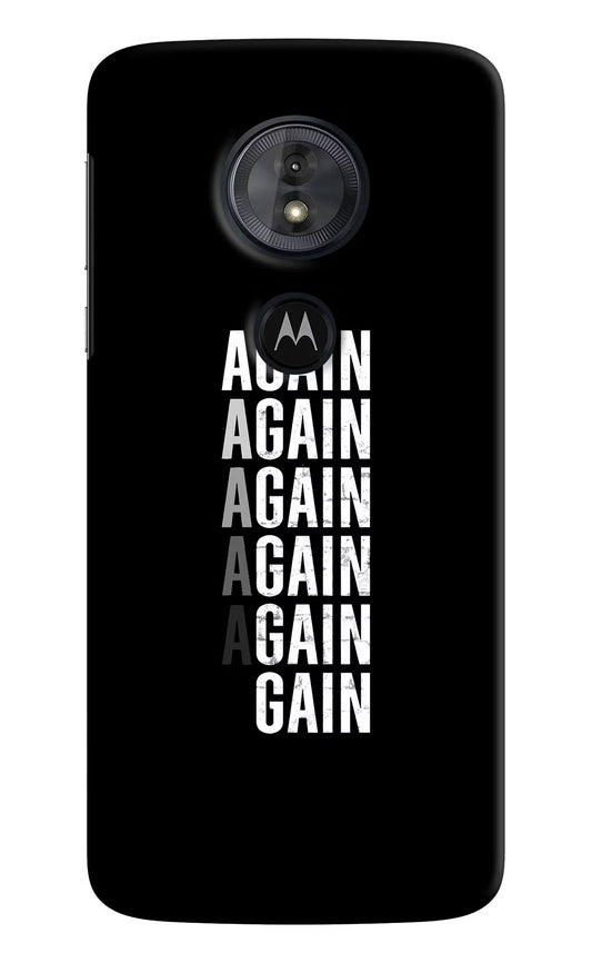 Again Again Gain Moto G6 Play Hard Case Back Cover by Casekaro