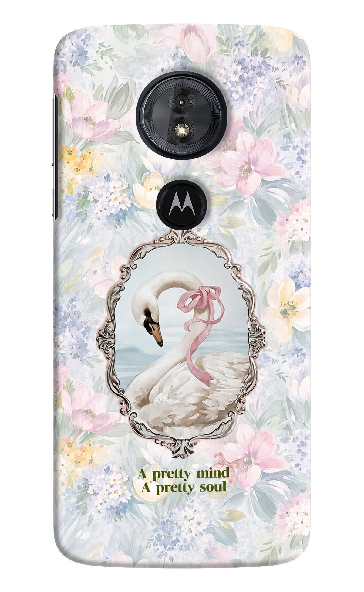 Pretty Mind Pretty Soul Moto G6 Play Back Cover