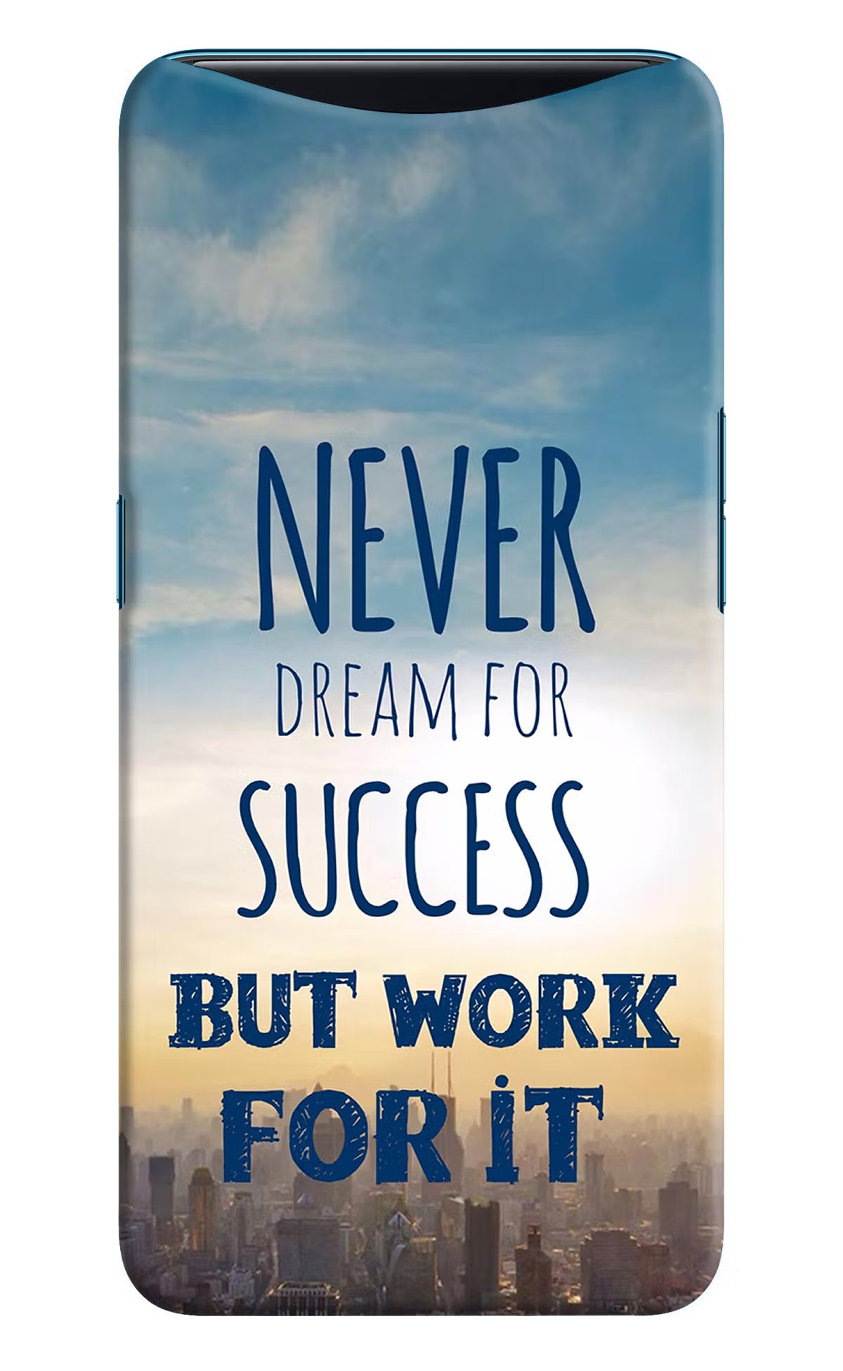 Never Dream For Success But Work For It Oppo Find X Hard Case Back Cover by Casekaro