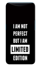 I Am Not Perfect But I Am Limited Edition Oppo Find X Hard Case Back Cover by Casekaro