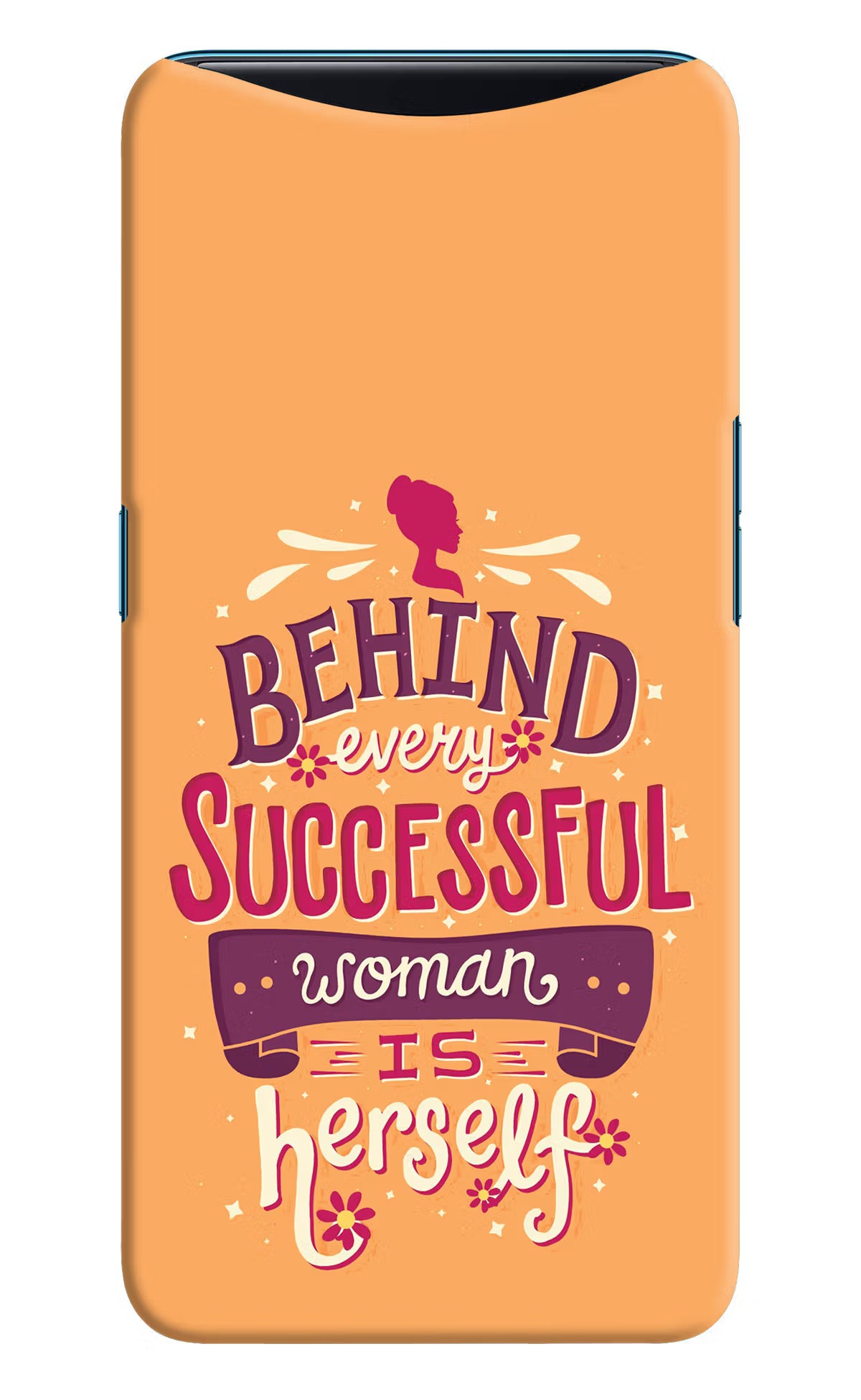 Behind Every Successful Woman There Is Herself Oppo Find X Hard Case Back Cover by Casekaro