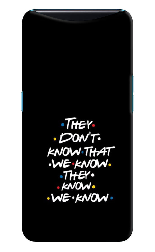 FRIENDS Dialogue Oppo Find X Hard Case Back Cover by Casekaro