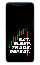 Eat Sleep Trade Repeat Oppo Find X Hard Case Back Cover by Casekaro