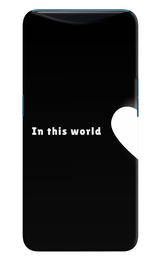 This World Oppo Find X Hard Case Back Cover by Casekaro