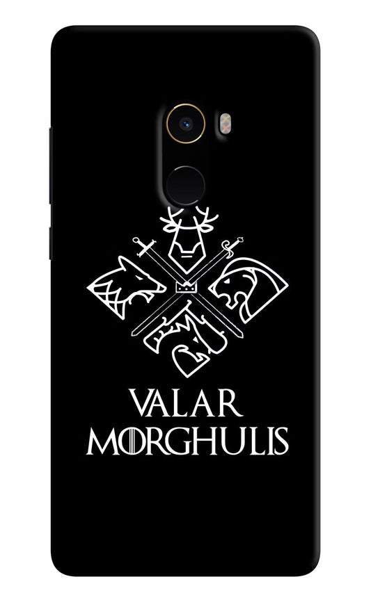 Valar Morghulis | Game Of Thrones Mi Mix 2 Hard Case Back Cover by Casekaro