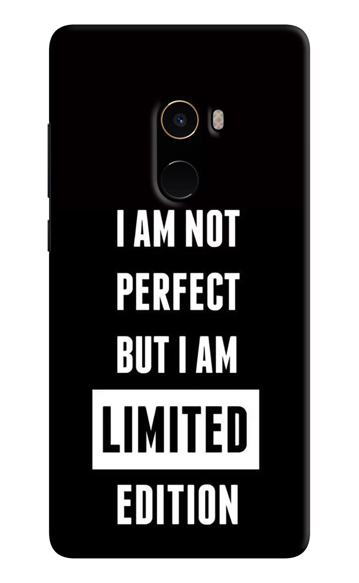 I Am Not Perfect But I Am Limited Edition Mi Mix 2 Hard Case Back Cover by Casekaro