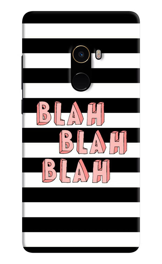 Blah Blah Blah Mi Mix 2 Hard Case Back Cover by Casekaro