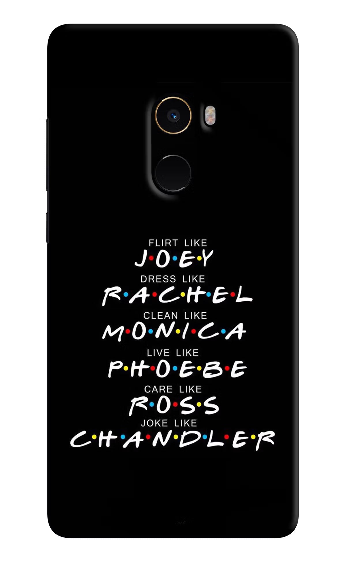 FRIENDS Character Mi Mix 2 Hard Case Back Cover by Casekaro
