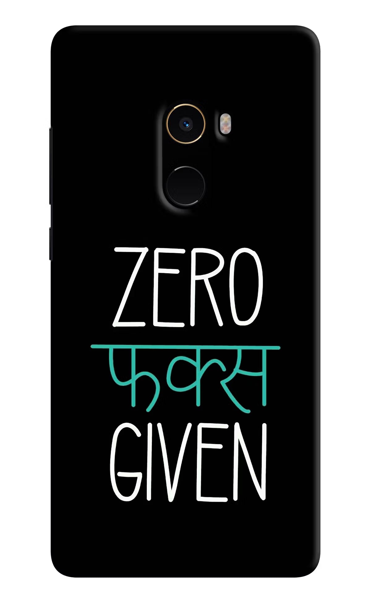 Zero Fucks Given Mi Mix 2 Hard Case Back Cover by Casekaro