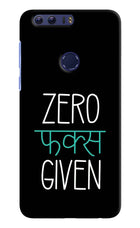 Zero Fucks Given Honor 8 Hard Case Back Cover by Casekaro