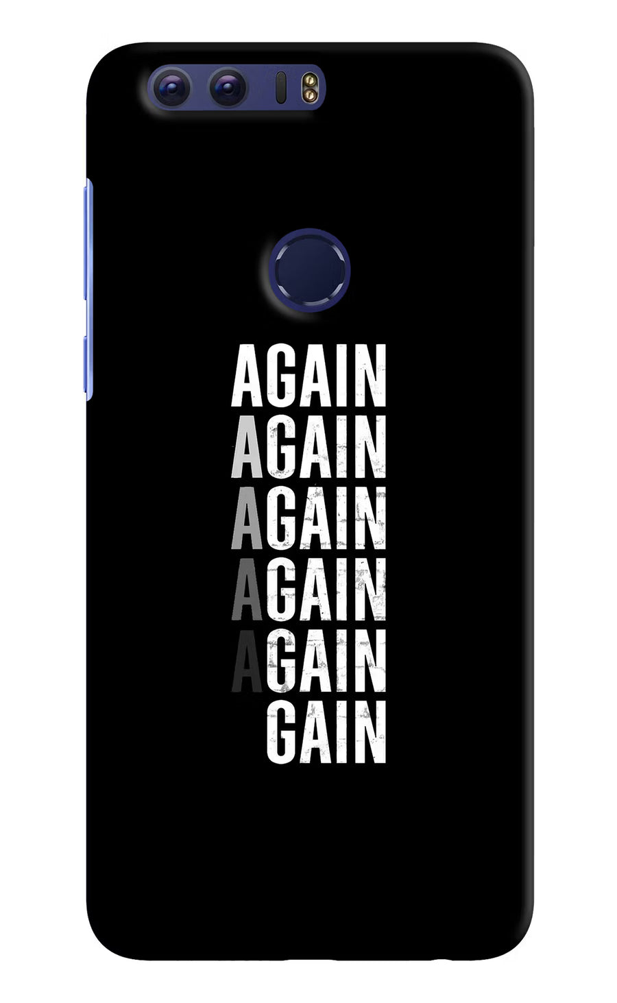 Again Again Gain Honor 8 Back Cover, Hard case