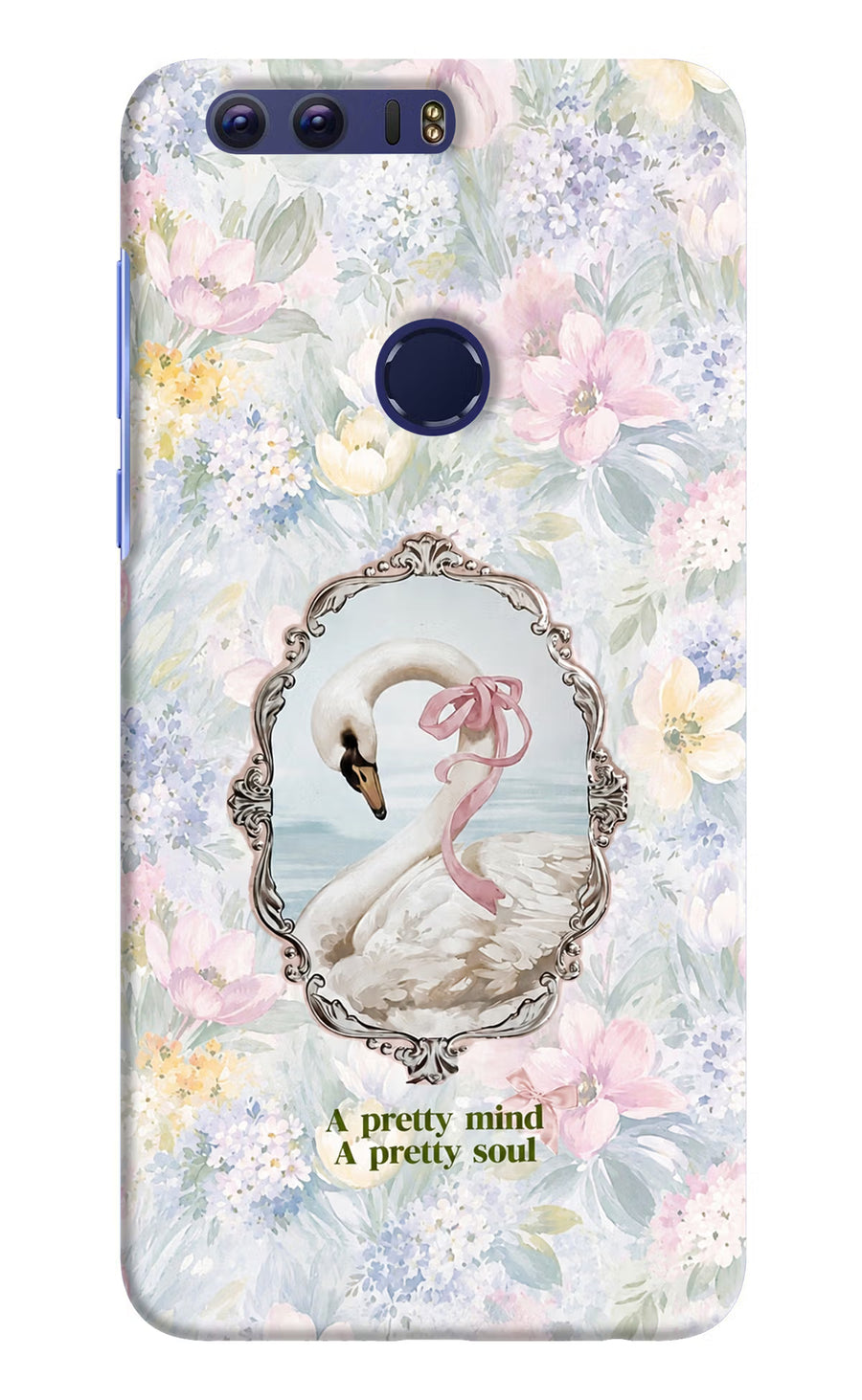 Pretty Mind Pretty Soul Honor 8 Back Cover, Hard case
