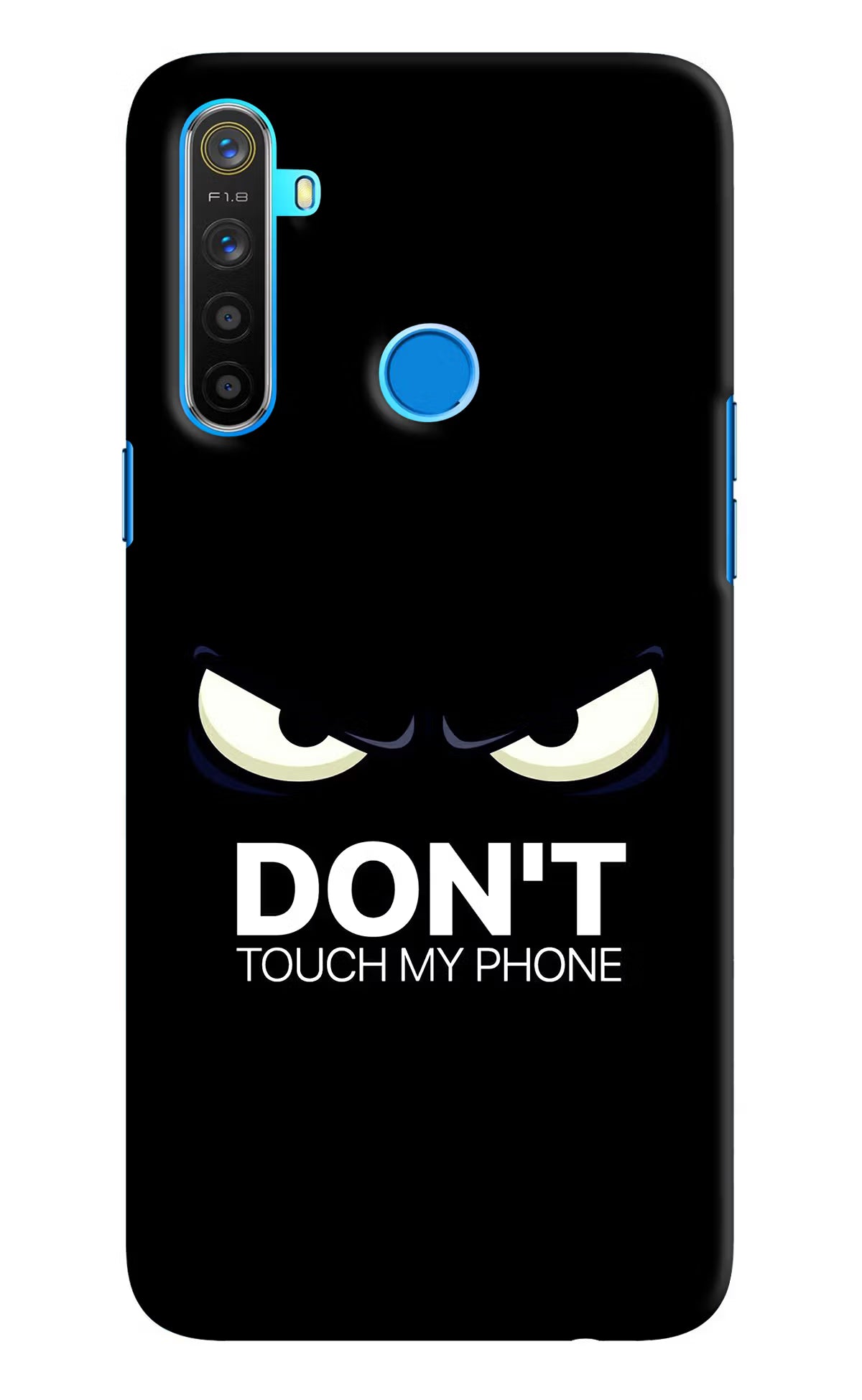 Don'T Touch My Phone Realme 5/5i/5s Hard Case Back Cover by Casekaro