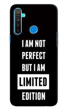 I Am Not Perfect But I Am Limited Edition Realme 5/5i/5s Hard Case Back Cover by Casekaro