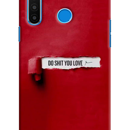 Do Shit You Love Realme 5/5i/5s Hard Case Back Cover by Casekaro