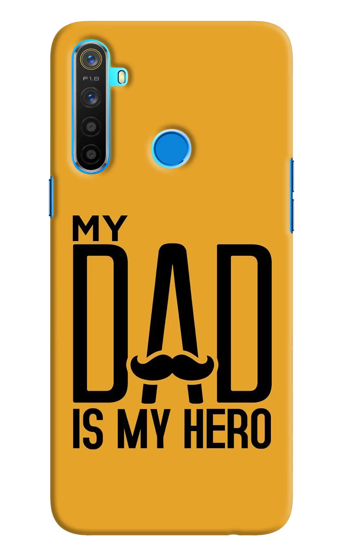 My Dad Is My Hero Realme 5/5i/5s Hard Case Back Cover by Casekaro