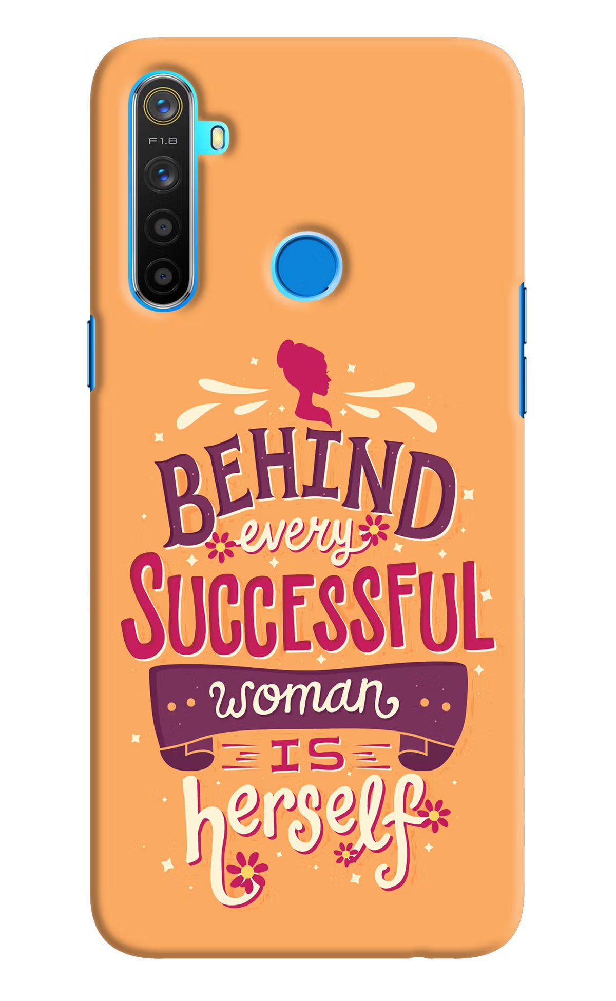 Behind Every Successful Woman There Is Herself Realme 5/5i/5s Hard Case Back Cover by Casekaro