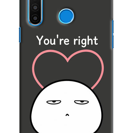 You're Right Realme 5/5i/5s Hard Case Back Cover by Casekaro