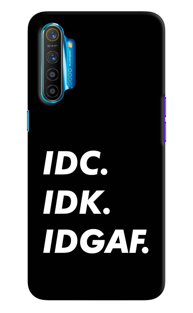 Idc Idk Idgaf Realme XT/X2 Hard Case Back Cover by Casekaro