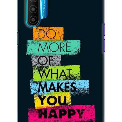 Do More Of What Makes You Happy Realme XT/X2 Hard Case Back Cover by Casekaro