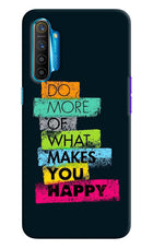 Do More Of What Makes You Happy Realme XT/X2 Hard Case Back Cover by Casekaro