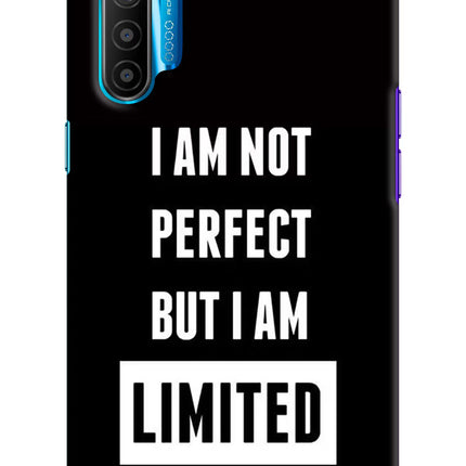 I Am Not Perfect But I Am Limited Edition Realme XT/X2 Hard Case Back Cover by Casekaro