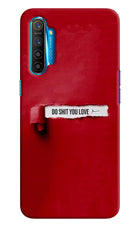 Do Shit You Love Realme XT/X2 Hard Case Back Cover by Casekaro