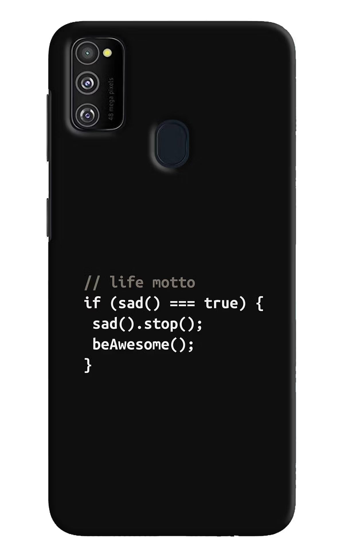 Life Motto Code Samsung M30s Hard Case Back Cover by Casekaro