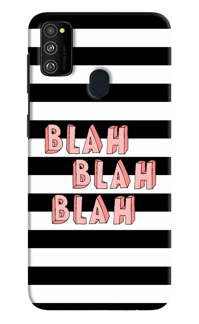 Blah Blah Blah Samsung M30s Hard Case Back Cover by Casekaro