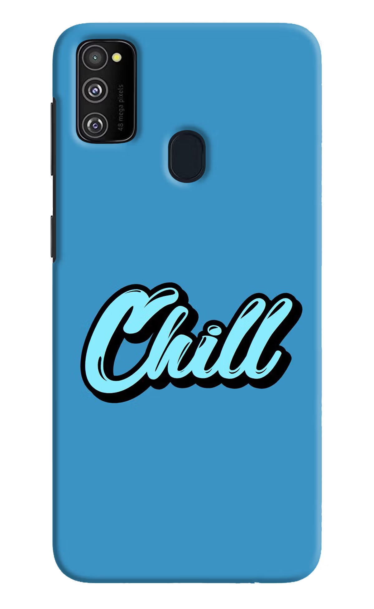 Chill Samsung M30s Hard Case Back Cover by Casekaro