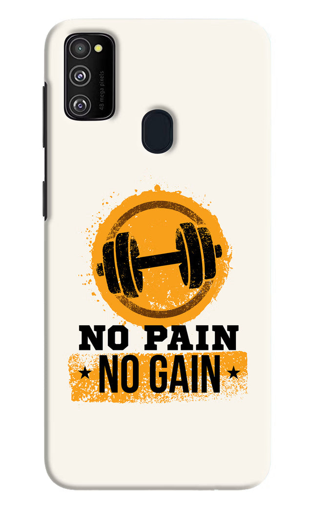 No Pain No Gain Samsung M30s Hard Case Back Cover by Casekaro